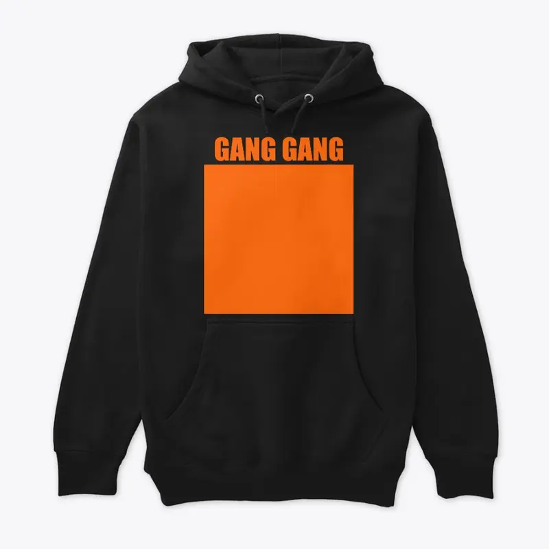 GANG GANG This is Orange