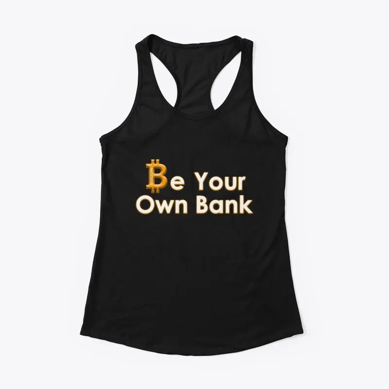 Bitcoin, Be Your Own Bank 