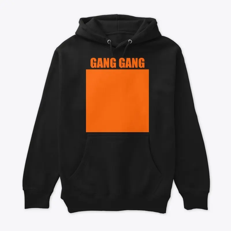 GANG GANG This is Orange